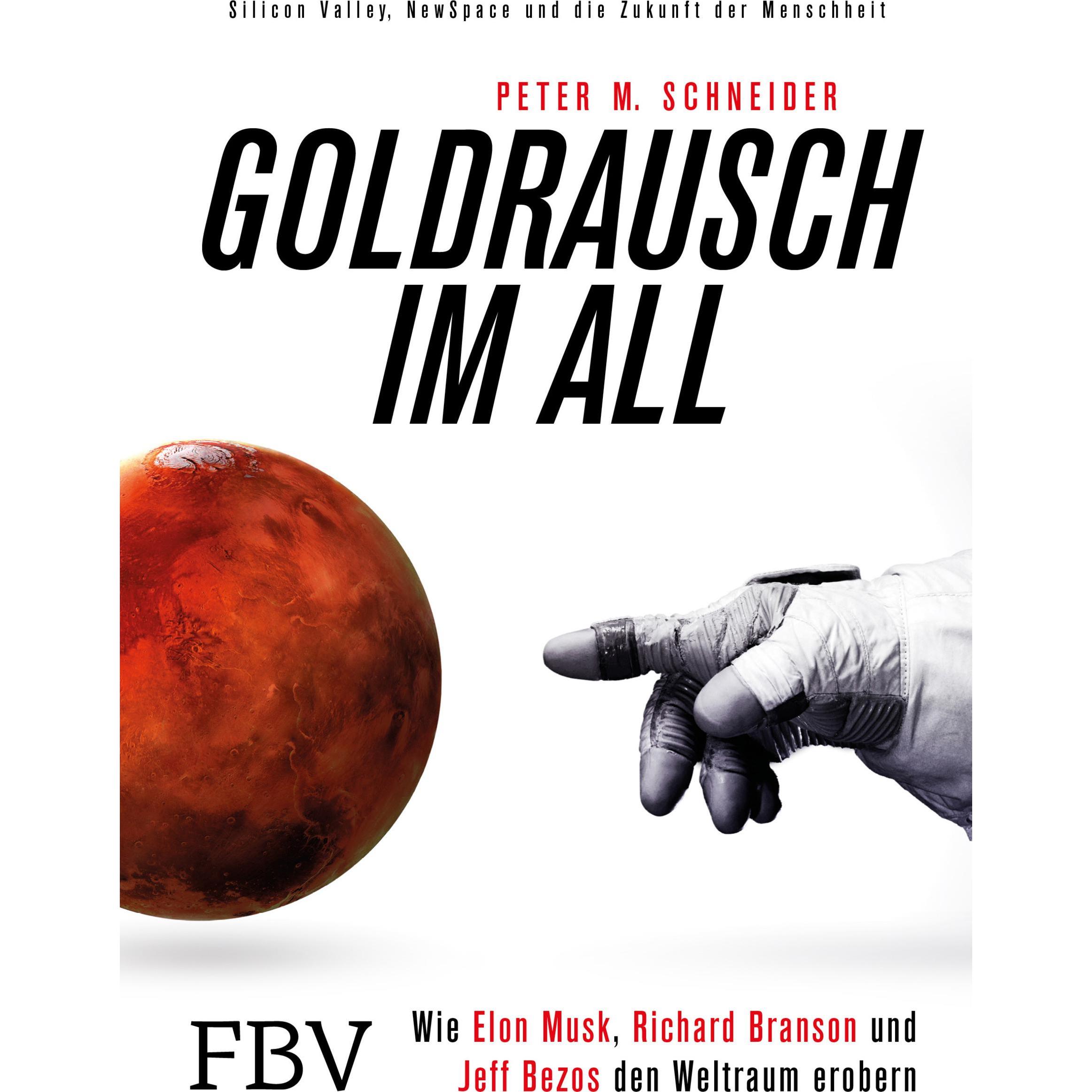 Goldrausch im All, Sachbücher von Peter M. Schneider