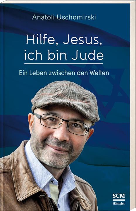 Immagine prodotto Hilfe, Jesus, ich bin Jude (Tedesco, Anatoly Uzhomirsky, 2023)
