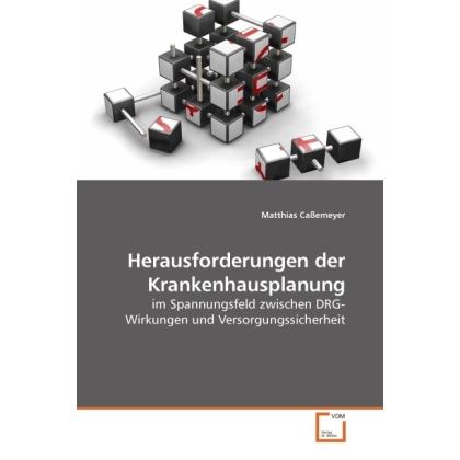 Herausforderungen der Krankenhausplanung, Fachbücher