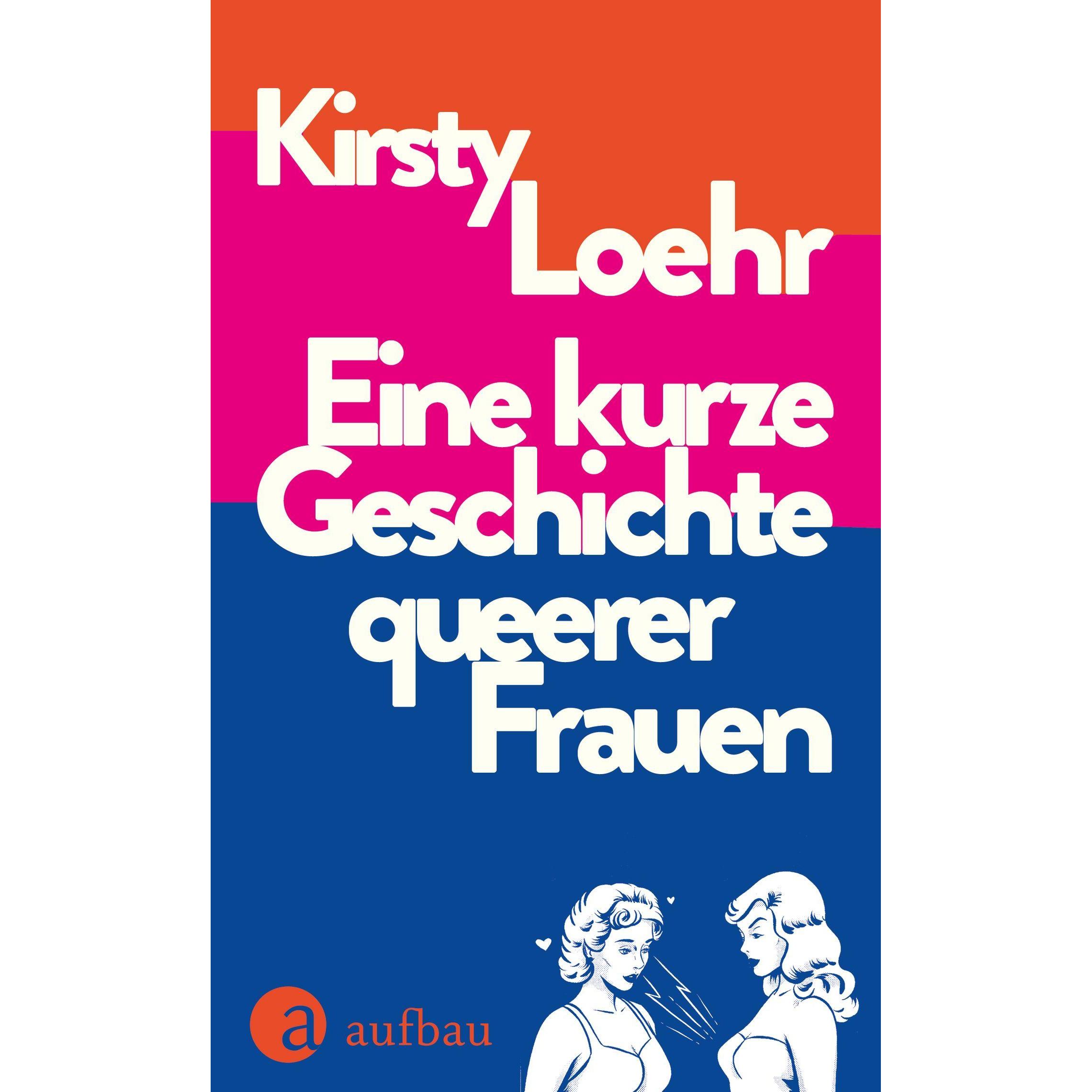 Thumbnail - Eine kurze Geschichte queerer Frauen, Sachbücher von Kirsty Loehr, Janine Malz