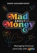 Produktbild Mad About Money (Englisch, Alexander-Grout Maddy, 2025)