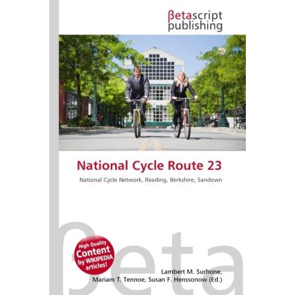 Thumbnail - National Cycle Route 23, Ratgeber von Lambert M. Surhone, Miriam T. Timpledon, Susan F. Marseken