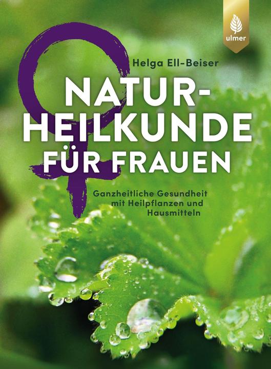Image du produit Naturheilkunde für Frauen (Allemand, Helga Ell-Beiser, 2019)