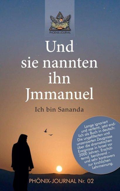 Produktbild Und sie nannten ihn Jmmanuel (Deutsch, Autorenkollektiv Phönix-Journale, 2018)