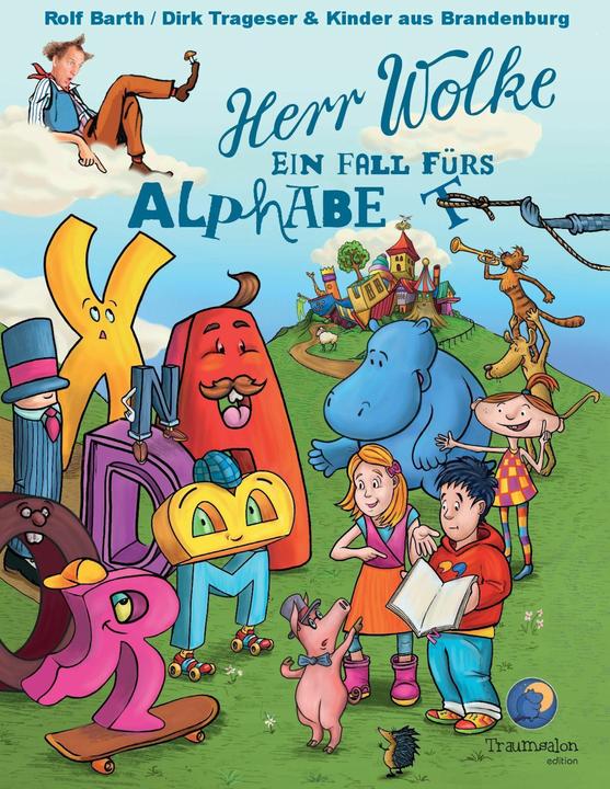 Produktbild Herr Wolke - Ein Fall fürs Alphabet (Deutsch, Dirk Trageser, Rolf Barth, 2016)
