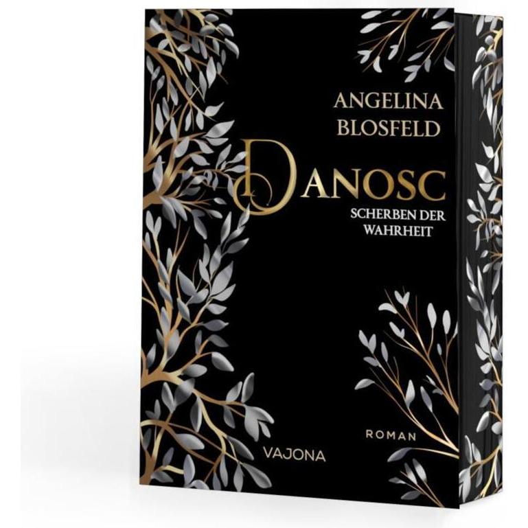 Blosfeld:DANOSC, Belletristik von Angelina Blosfeld