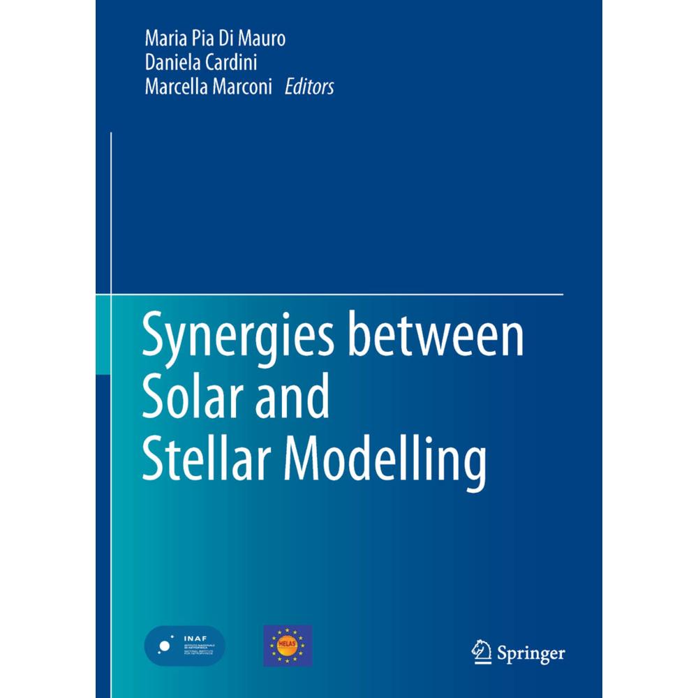 Synergies between Solar and Stellar Modelling, Fachbücher von Marcella Marconi, Maria Pia Di Mauro, Daniela Cardini