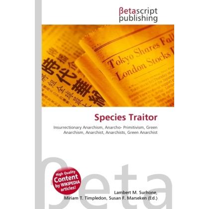 Species Traitor, Fachbücher von Lambert M. Surhone, Miriam T. Timpledon, Susan F. Marseken