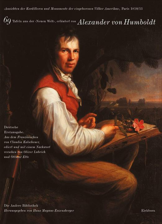 Produktbild Ansichten der Kordilleren und Monumente der eingeborenen Völker Amerikas (Deutsch, Alexander Von Humboldt, 2004)