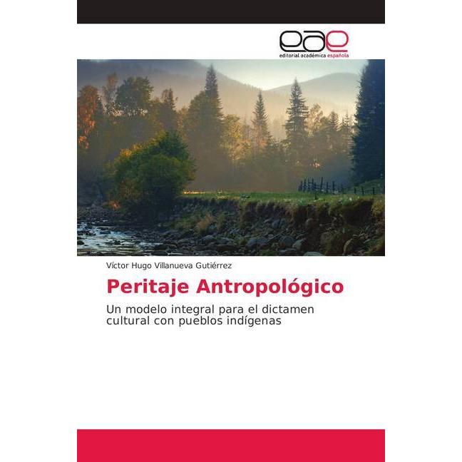 Peritaje Antropológico, Fachbücher von Víctor Hugo Villanueva Gutiérrez