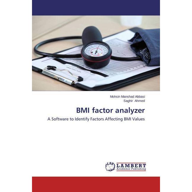 BMI factor analyzer, Fachbücher von Saghir Ahmed, Mohsin Manshad Abbasi