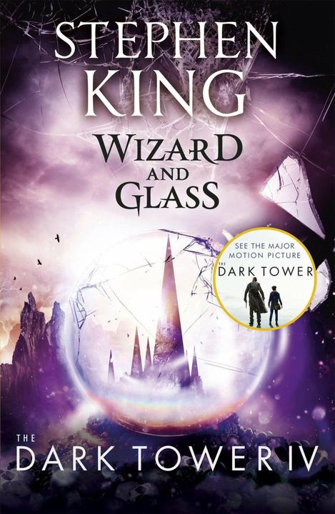 Produktbild The Dark Tower IV: Wizard and Glass (Englisch, Stephen King, 2012)