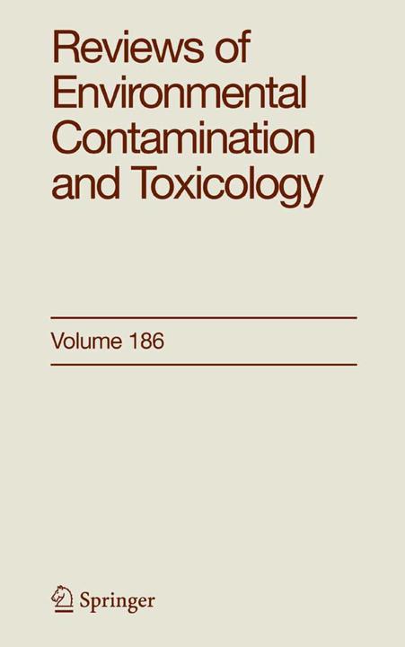 Reviews of Environmental Contamination and Toxicology 186 (Englisch, George Ware, 2010)