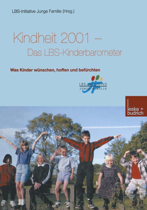 Produktbild Kindheit 2001 Das LBS-Kinderbarometer (Deutsch, 2012)