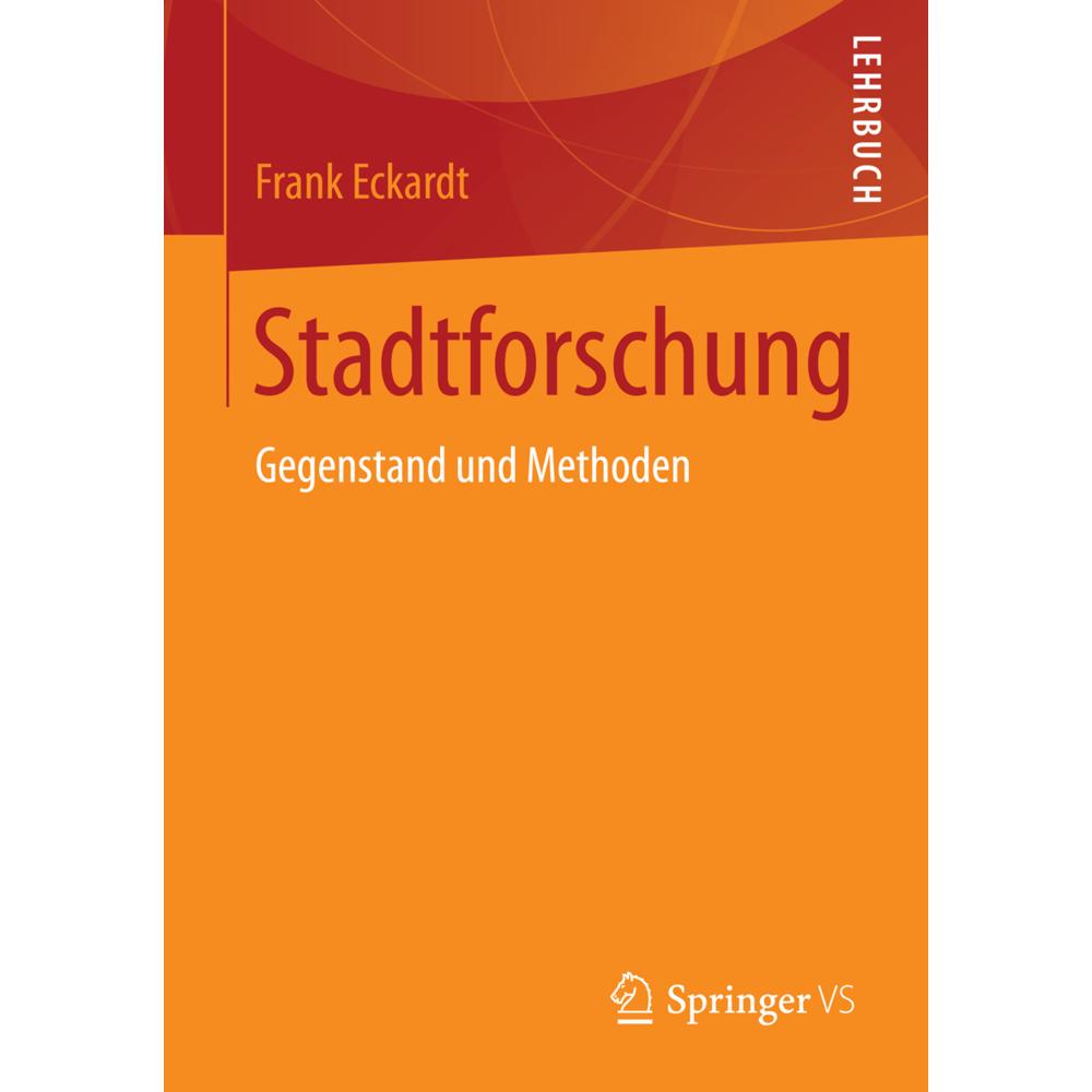 Stadtforschung, Fachbücher von Frank Eckardt