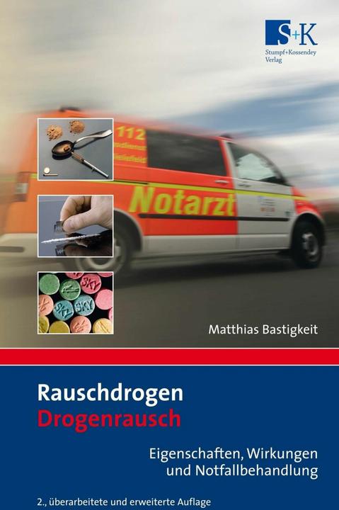 Produktbild Rauschdrogen - Drogenrausch (Deutsch, Matthias Bastigkeit, 2013)