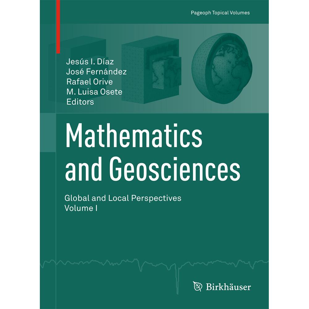 Mathematics and Geosciences: Global and Local Perspectives, Fachbücher von José Fernández, María L Osete, Rafael Orive, ...