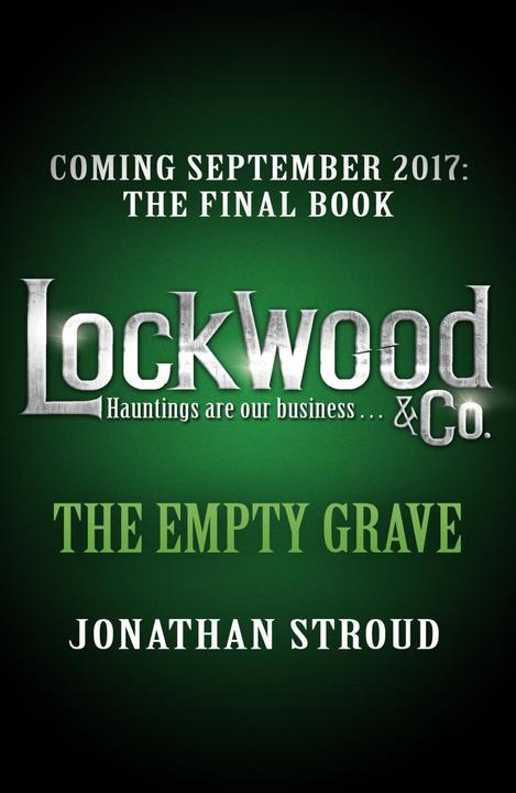 Produktbild Lockwood & Co: The Empty Grave (Englisch, Jonathan Stroud, 2017)