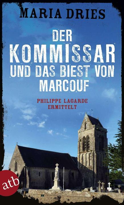 Produktbild Der Kommissar und das Biest von Marcouf (Deutsch, Maria Dries, 2018)