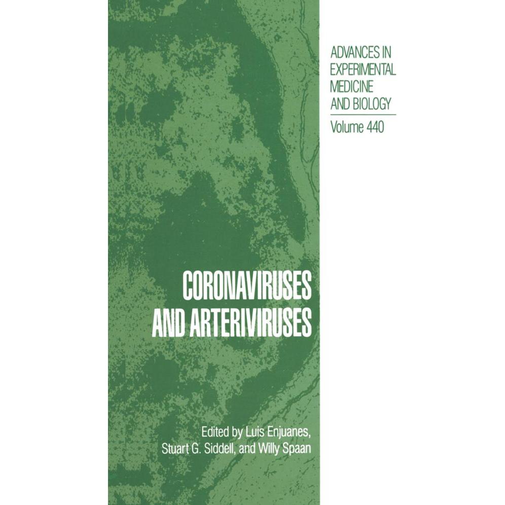 Coronaviruses and Arteriviruses, Fachbücher von Luis Enjuanes, Stuart G. Siddel, Willy Spaan