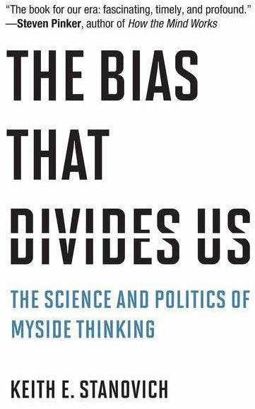 Immagine prodotto The Bias That Divides Us (Inglese, Keith E. Stanovich, 2021)