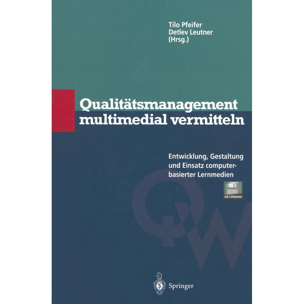 Qualitätsmanagement multimedial vermitteln, Fachbücher von Tilo Pfeifer, Detlev Leutner
