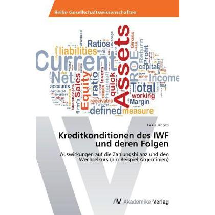 Kreditkonditionen des IWF und deren Folgen, Fachbücher