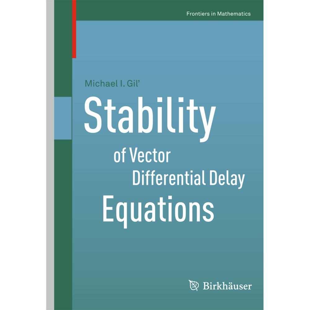 Stability of Vector Differential Delay Equations, Fachbücher