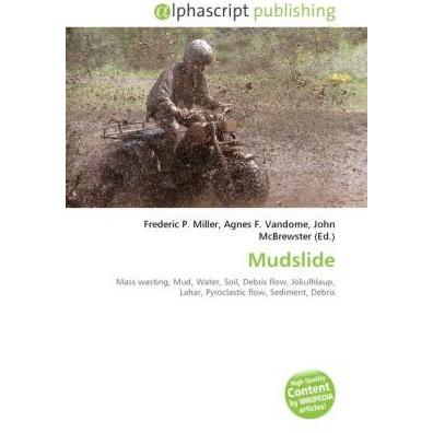 Thumbnail - Mudslide, Fachbücher von Agnes F. Vandome, Frederic P. Miller, John McBrewster