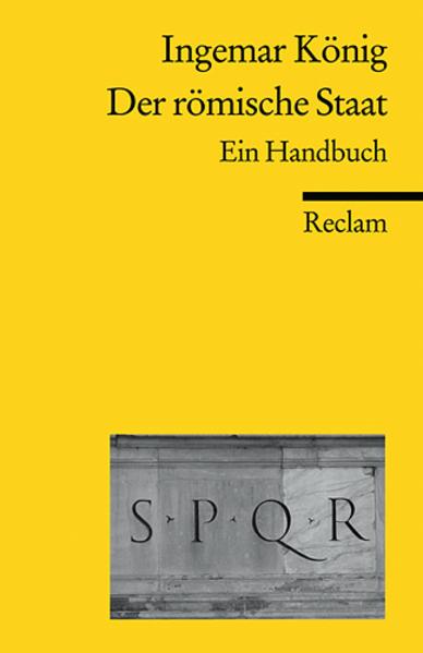 Produktbild Der römische Staat (Deutsch, Ingemar König, 2009)