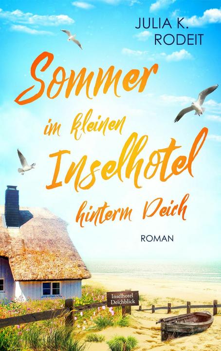 Produktbild Sommer im kleinen Inselhotel hinterm Deich