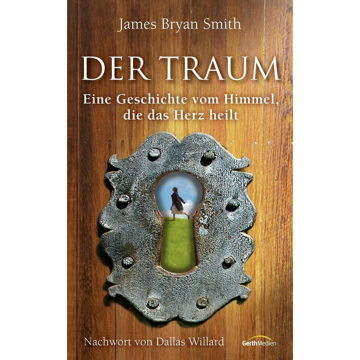Der Traum, Belletristik von James Bryan Smith