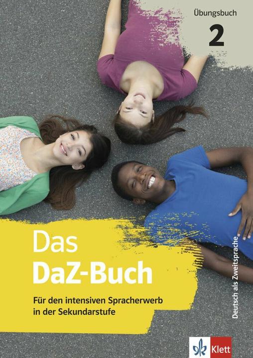 Produktbild Das DaZ-Buch 2. Übungsbuch (Deutsch, Eveline Schwarz, Ursula Zimmermann, Kerstin Reinke, 2017)