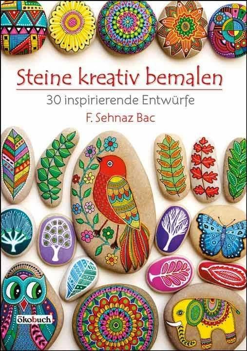 Actual product image Steine kreativ bemalen (German, F. Sehnaz Bac, Renate Himmelmann, 2021)