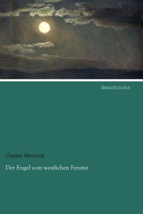 Produktbild Der Engel vom westlichen Fenster (Deutsch, Gustav Meyrink, 2014)