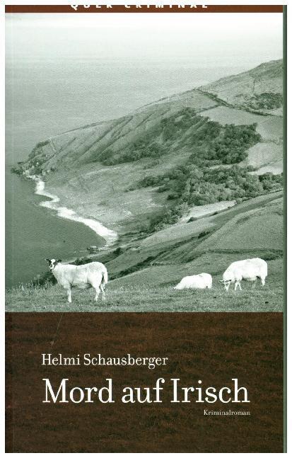Produktbild Mord auf Irisch (Deutsch, Helmi Schausberger, 2017)