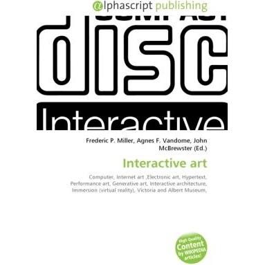 Thumbnail - Interactive art, Fachbücher von Agnes F. Vandome, Frederic P. Miller, John McBrewster