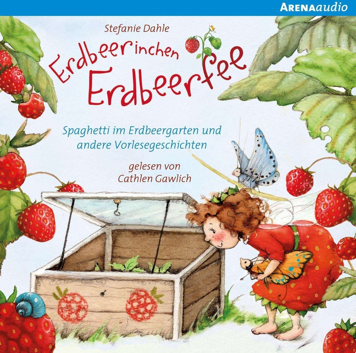 Produktbild Arena CD Erdbeerinchen Erdbeerfee - Spaghetti im Erdbeergarten (Cathlen Gawlich, Stefanie Dahle, Deutsch)