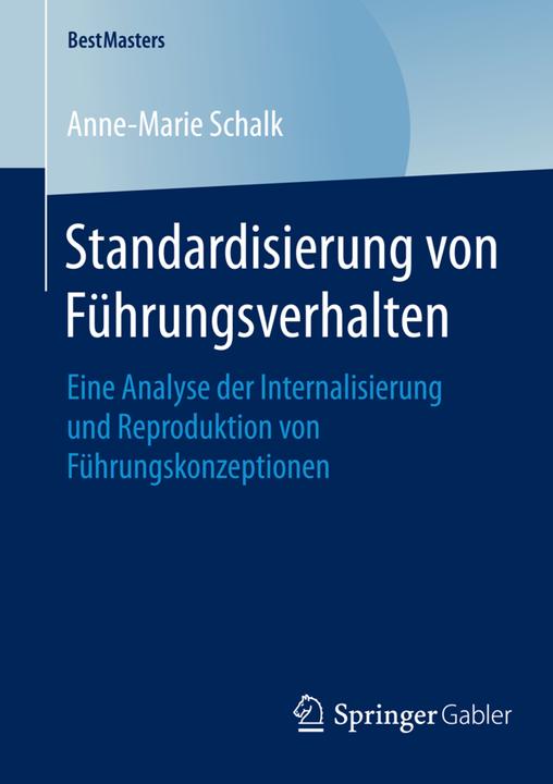 Produktbild Standardisierung von Führungsverhalten (Deutsch, Anne-Marie Schalk, 2015)