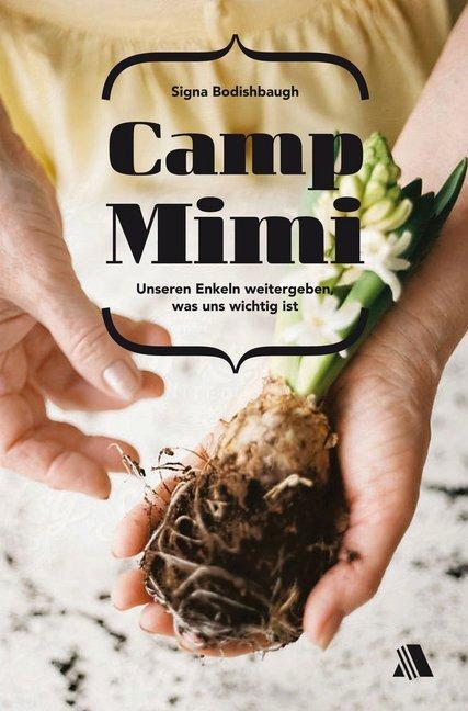 Produktbild Camp Mimi (Deutsch, Signa Bodishbaugh, 2017)