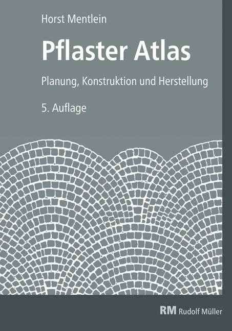 Produktbild Pflaster Atlas (Deutsch, Horst Mentlein, 2020)