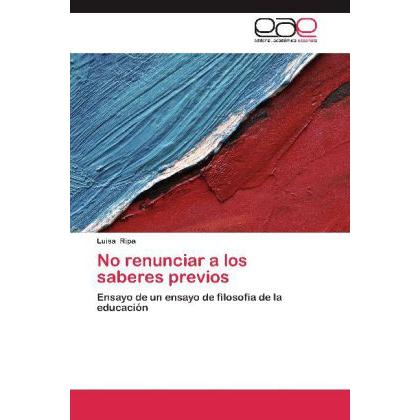 No renunciar a los saberes previos, Sachbücher