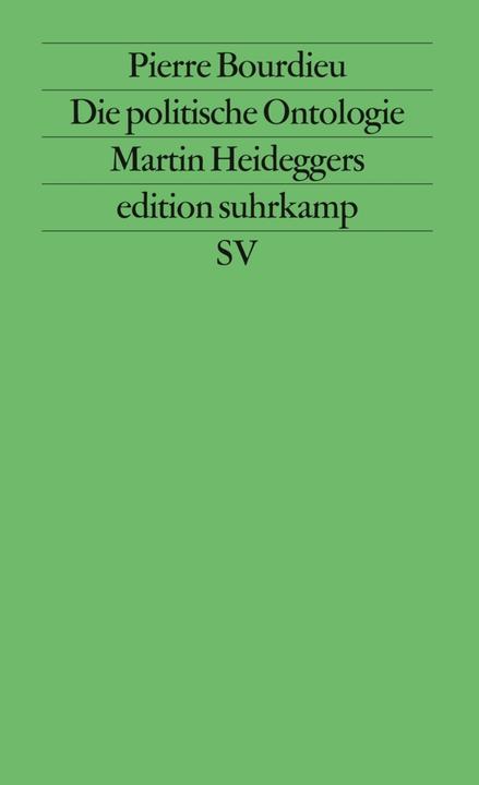 Produktbild Die politische Ontologie Martin Heideggers (Deutsch, Pierre Bourdieu, 1988)