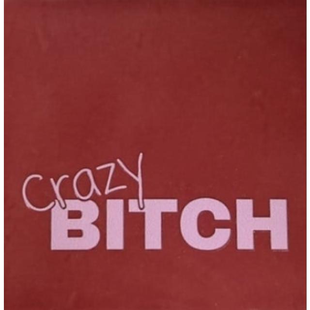 Produktbild CreaDiva Steinuntersetzer - crazy b*tch - rosa / babyrosa