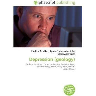 Depression (geology), Fachbücher von Agnes F. Vandome, John McBrewster, Frederic P. Miller