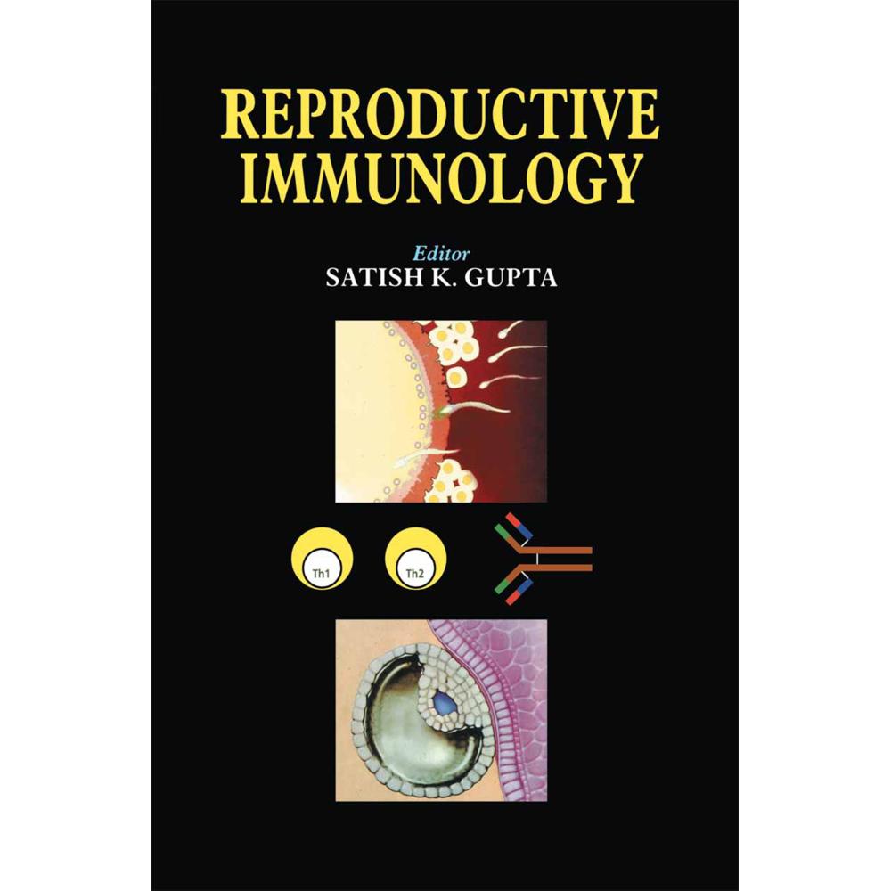 Reproductive Immunology, Fachbücher von Satish Kumar Gupta