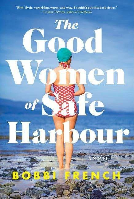 The Good Women of Safe Harbour (Englisch, Bobbi French, 2022)