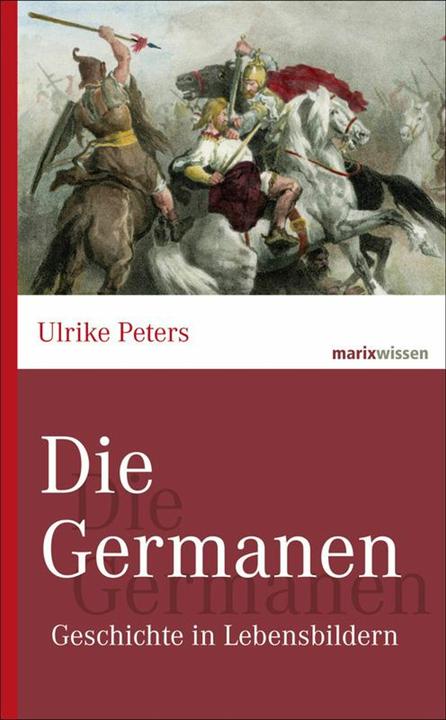 Produktbild Die Germanen (Deutsch, Ulrike Peters, 2014)