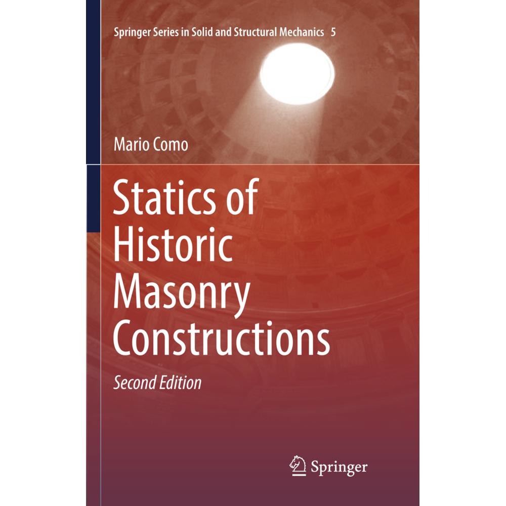 Statics of Historic Masonry Constructions, Fachbücher von Mario Como