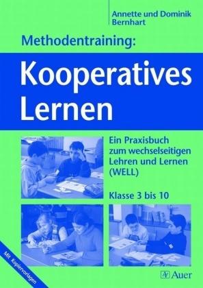 Produktbild Methodentraining: Kooperatives Lernen (Deutsch, Annette Bernhart, Dominik Bernhart, 2007)